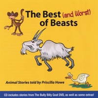 Priscilla Howe : The Best (and Worst) of Beasts