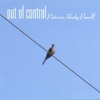 Patricia Hruby Powell : Out of Control