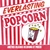 PHREDD: Everlasting Popcorn