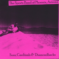 The Sports Band of Phoenix, Arizona : Suns, Cardinals & Diamondbacks