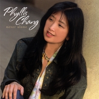Phyllis Chang : Never Alone