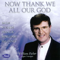 William Picher : Now Thank We All Our God