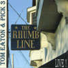 TOM EATON AND PICK 3: Live At The Rhumb Line!
