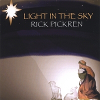 Rick Pickren : Light In The Sky