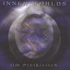 JIM PIETKIVITCH: Inner Worlds