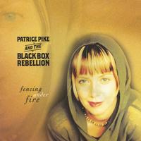 PATRICE PIKE AND THE BLACK BOX REBELLION: Fencing Under Fire