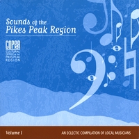 VARIOUS ARTISTS: Sounds of the Pikes Peak Region, Vol. I