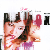 Pillbox : Gimme What I Want