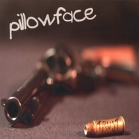 PILLOWFACE: trust