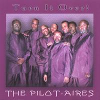 The Pilot-Aires : Turn It Over