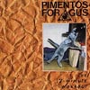 PIMENTOS FOR GUS: The 17-Minute Workout EP