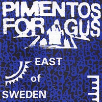 PIMENTOS FOR GUS: East of Sweden