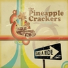 Pineapple Crackers: Take A Ride