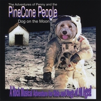 The PineCone People : Dog on the Moon