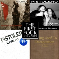 Pistolero : The First Four
