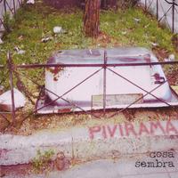 Pivirama : Cosa Sembra