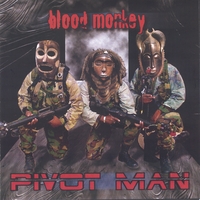 Pivot Man : Blood Monkey