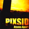 PIXSID: Atoms Apart