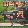 PETE JACOBS AND HIS WARTIME RADIO REVUE: Kiss The Boys Goodbye (2 CD Set)