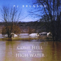 PJ Brunson : Come Hell or High Water