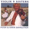 PETER & KARIN BAYREUTHER: Violin 9 Sisters