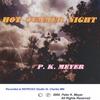 P. K. MEYER: Hot Summer Night