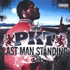 PKT: Last Man Standing
