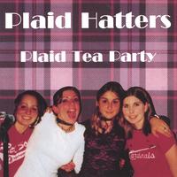 Plaid Hatters : Plaid Tea Party