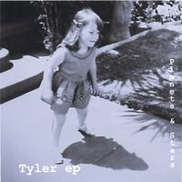 Planets & Stars : Tyler EP