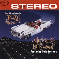 Plas Johnson : Christmas in Hollywood