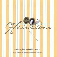 Keith & Lauren Plaskonos : Heirloom
