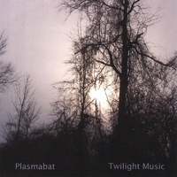 Plasmabat : Twilight Music
