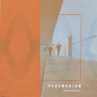 Plasmodium : Clairaudience