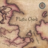 PLASTIC CHORD: Colonial Conundrum
