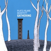 Platz/Klare : Gathering