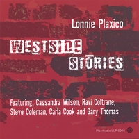 Lonnie Plaxico : West Side Stories