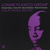 LONNIE PLAXICO GROUP: Lonnie Plaxico group Live At The Zinc Bar NYC