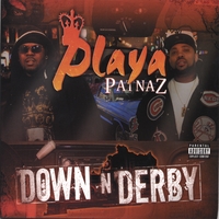 Playa Patnaz : Down 'N' Derby