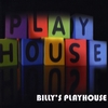 PLAYHOUSE: Billy's Playhouse
