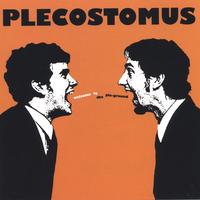 Plecostomus : Welcome to the Ple-ground