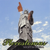 PLECOSTOMUS: Society In General