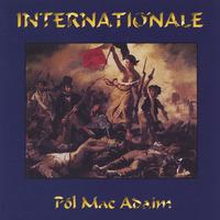 PÓL MAC ADAIM: Internationale