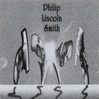 PHILIP LINCOLN SMITH: Philip Lincoln Smith