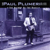 PAUL PLUMERI BLUES BAND: Bishop of the Blues