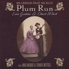 PLUM RUN/ LISA GODINO & CHUCK WINCH: No Longer Gray Or Blue