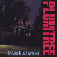 Plumtree : Mass Teen Fainting