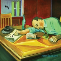 Peter MacIntyre : These Times