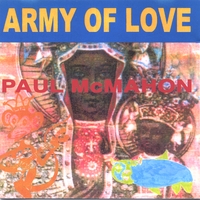 Paul McMahon : Army Of Love