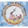 PATTY MORRIS AND DUKKHA'S NEMESIS: Patty Morris And Dukkha's Nemesis
