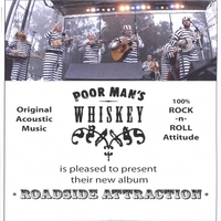 Poor Man's Whiskey : Roadside Attraction - Promo Plus
